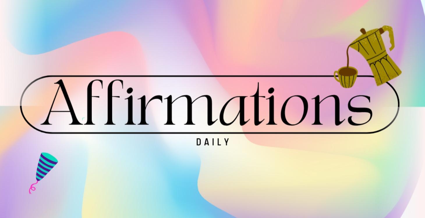Affirmations Daily