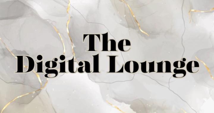 The Digital Lounge