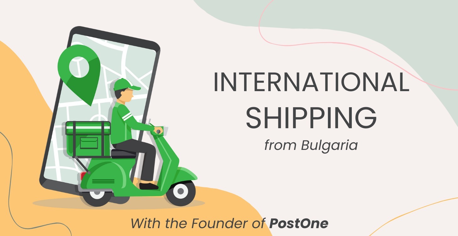 International Shipping from Bulgaria