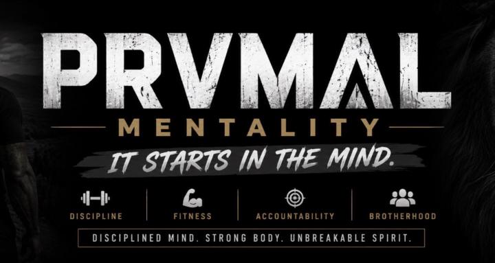 PRVMAL Mentality