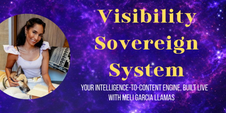 🗓️ LIVE training: Build Your Visibility Sovereign System