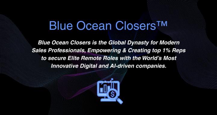 Blue Ocean Closers™