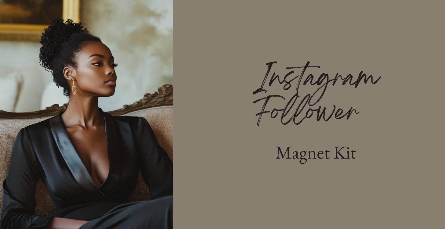 Instagram Follower Magnet Kit