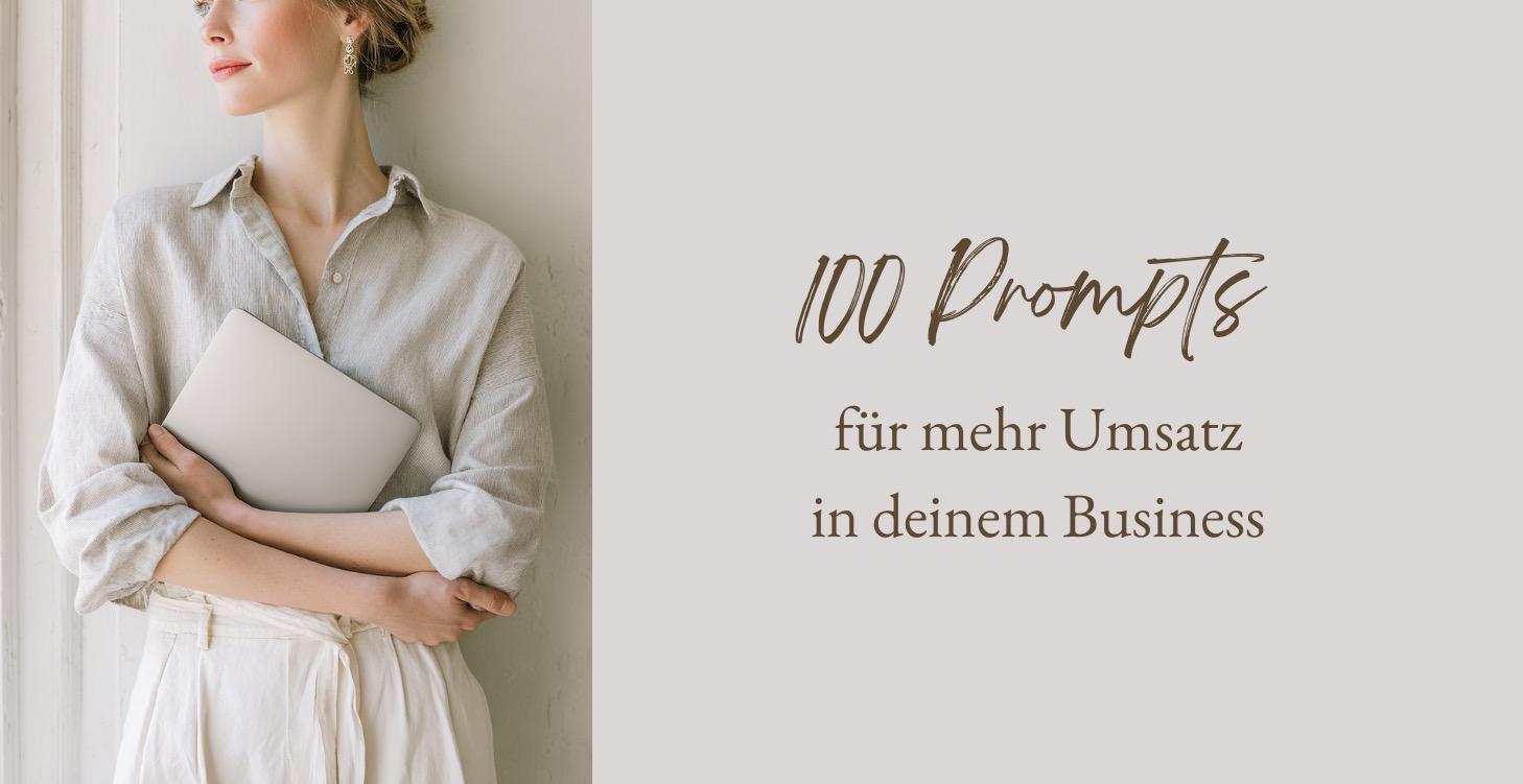 100 Prompts für mehr Umsatz in deinem Business