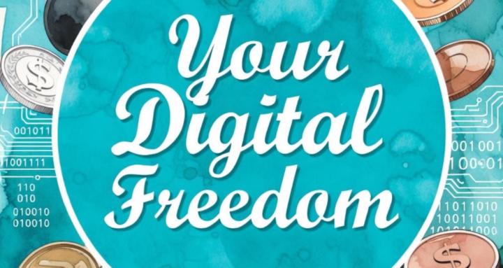 Your Digital Freedom Community