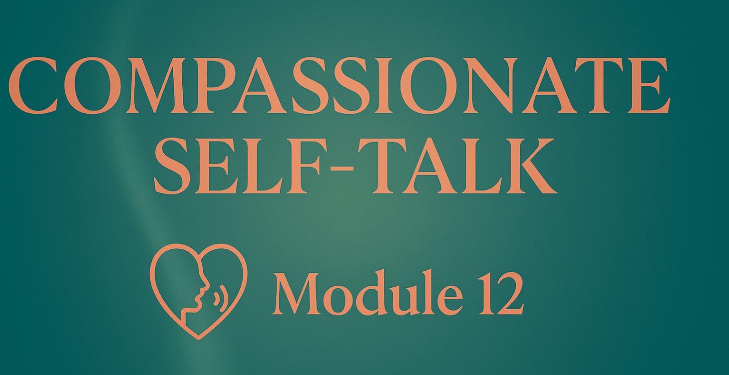 Compassionate Self Talk