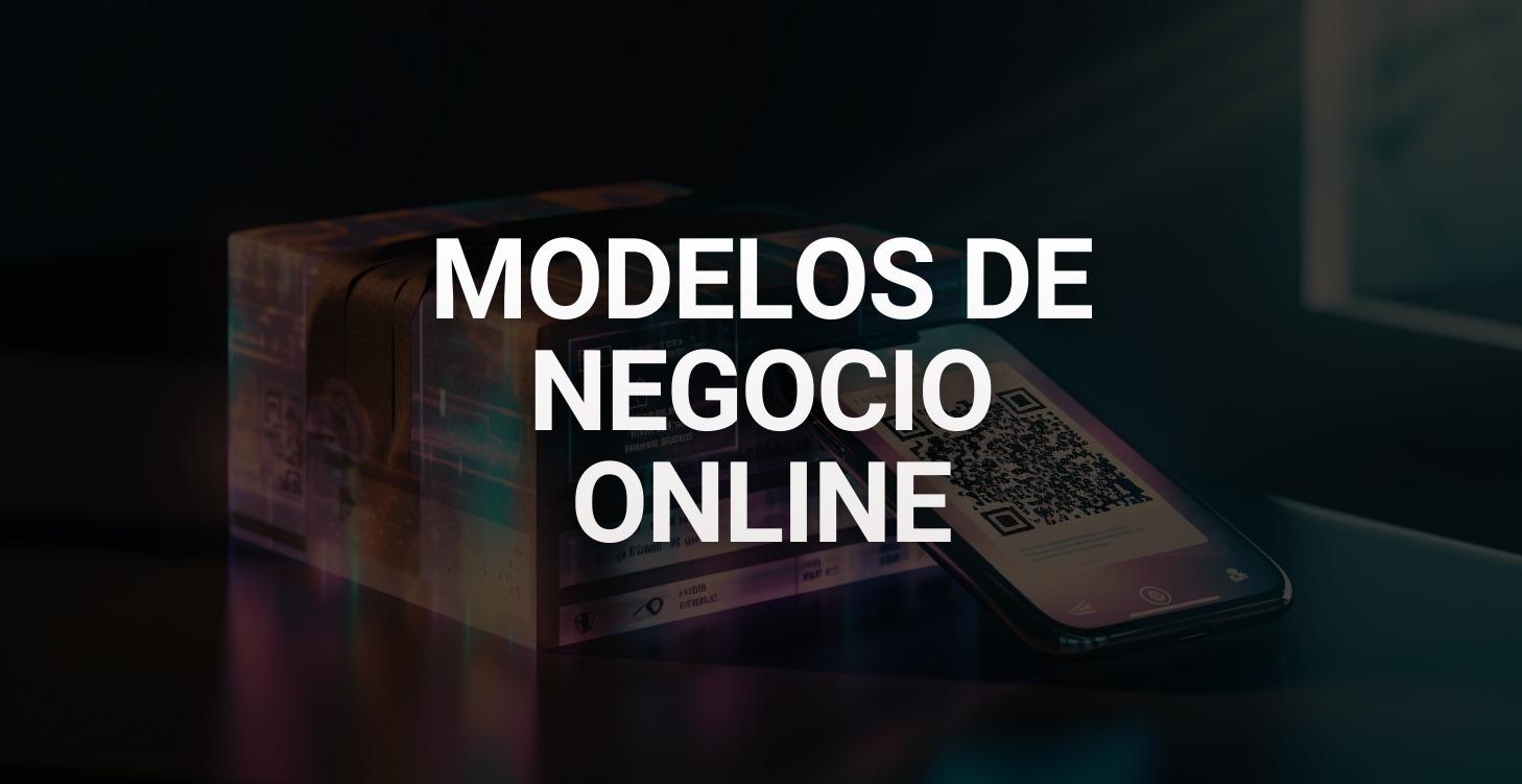 Modelos de Negocio Online