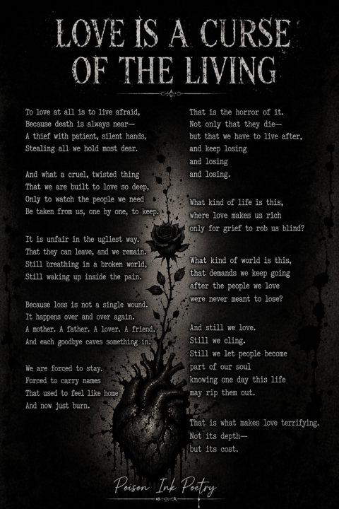 Love Is A Curse Of The Living. 