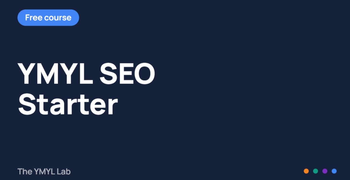 YMYL SEO Starter