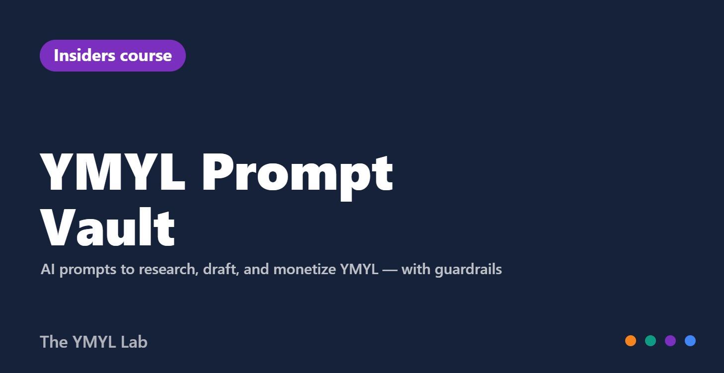 YMYL Prompt Vault