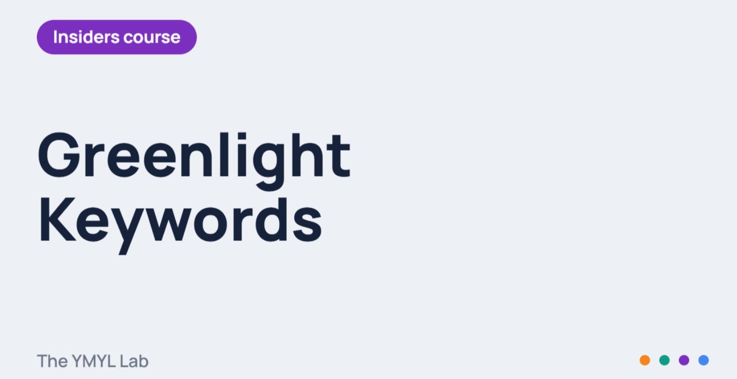 Greenlight Keywords