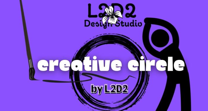 Creative Circle by L2D2