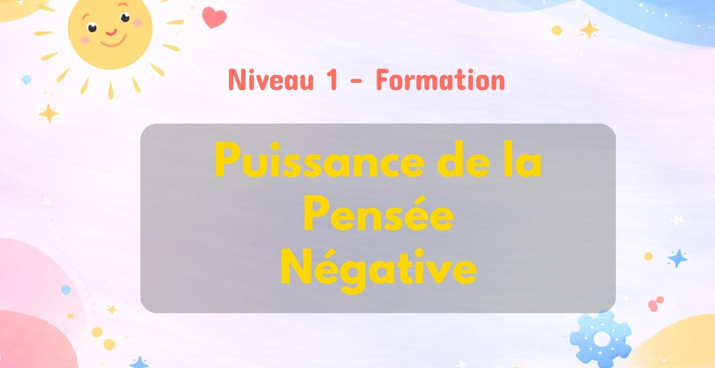La puissance de la pensée positive