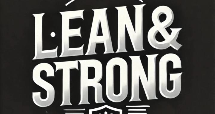 Lean & Strong