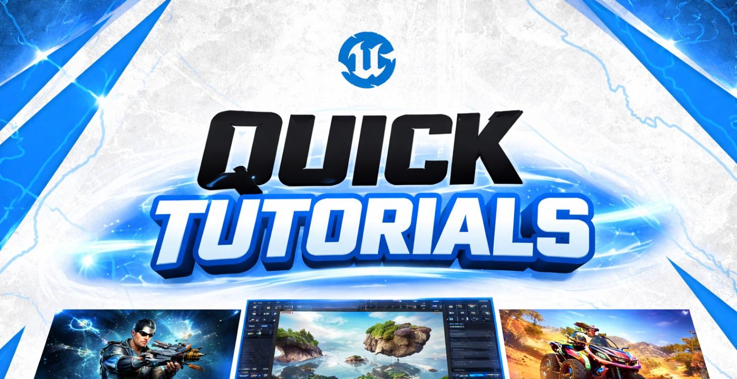 Quick Tutorials