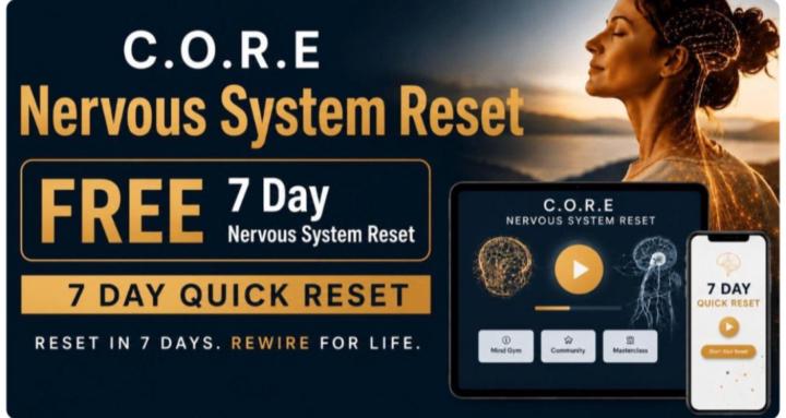 C.O.R.E NERVOUS SYSTEM RESET