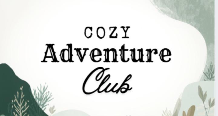 Cozy Adventure Club