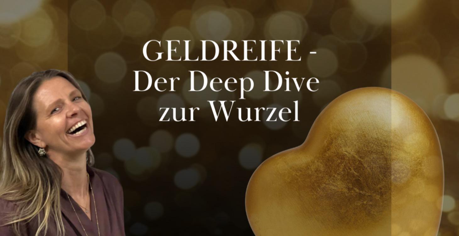 GELDREIFE — Der Deep Dive zur Wurzel