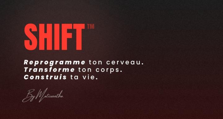SHIFT™ | Motivantho