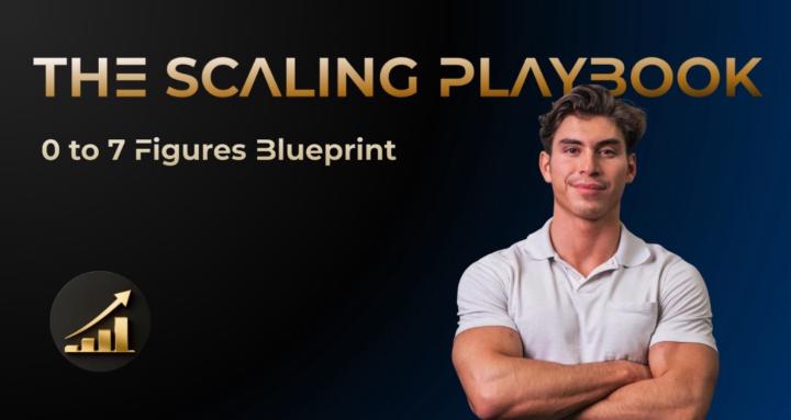 The Scaling Playbook