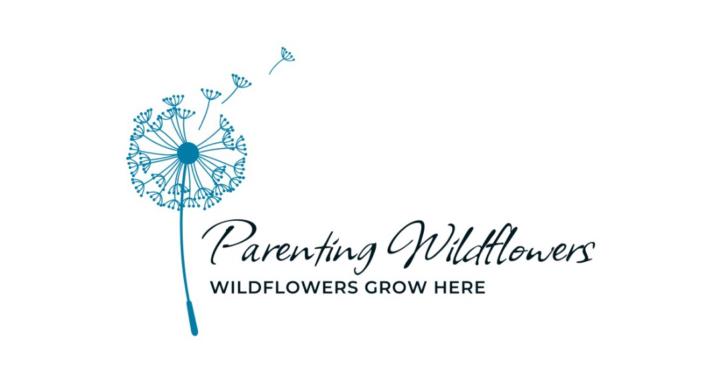 Parenting Wildflowers