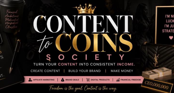 Content to Coins Society💰🤳🏾