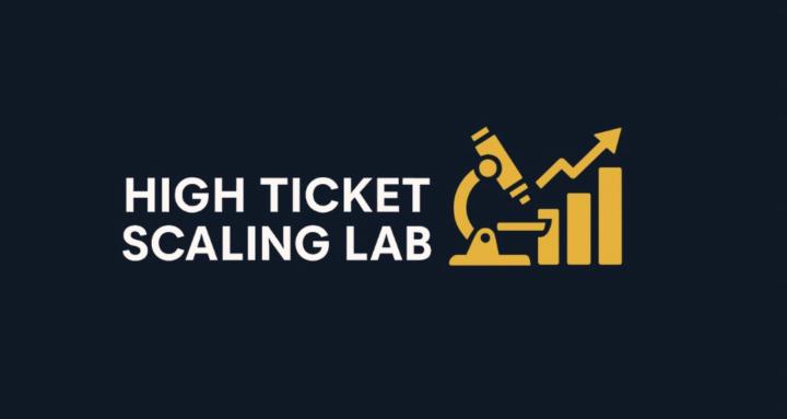 High Ticket Scaling Lab