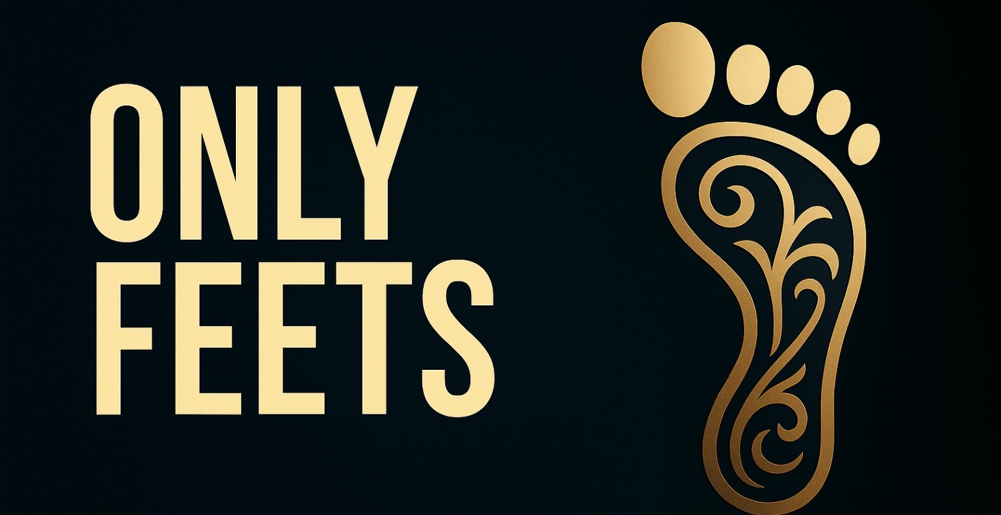 Only Feets : Tes Pieds, Ton Business