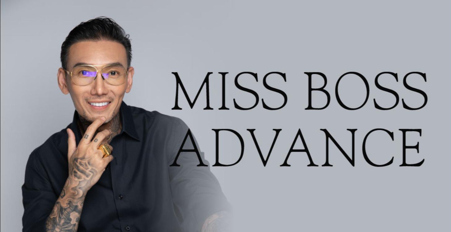 MISS BOSS ADVANCE
