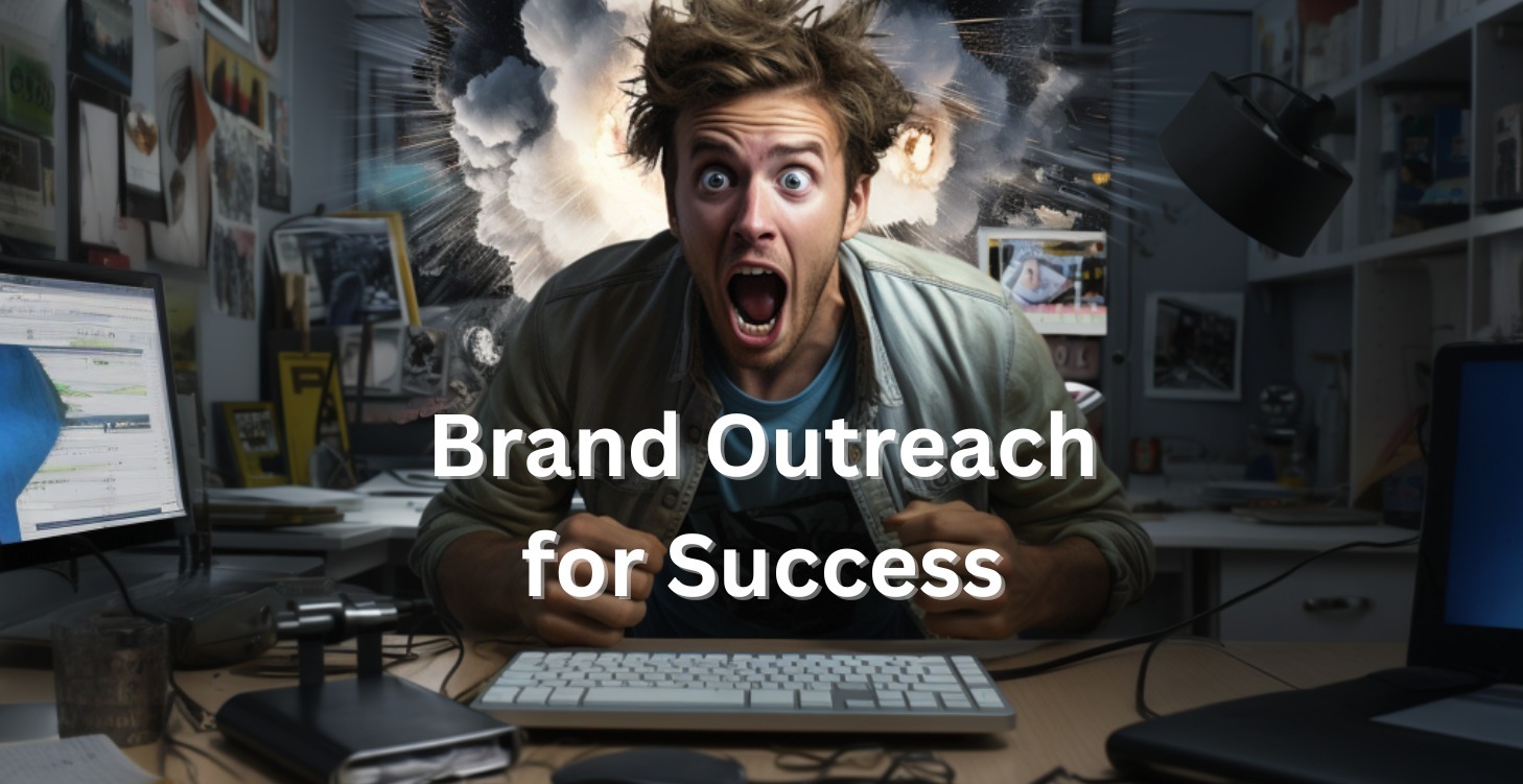 Brand Outreach for Success