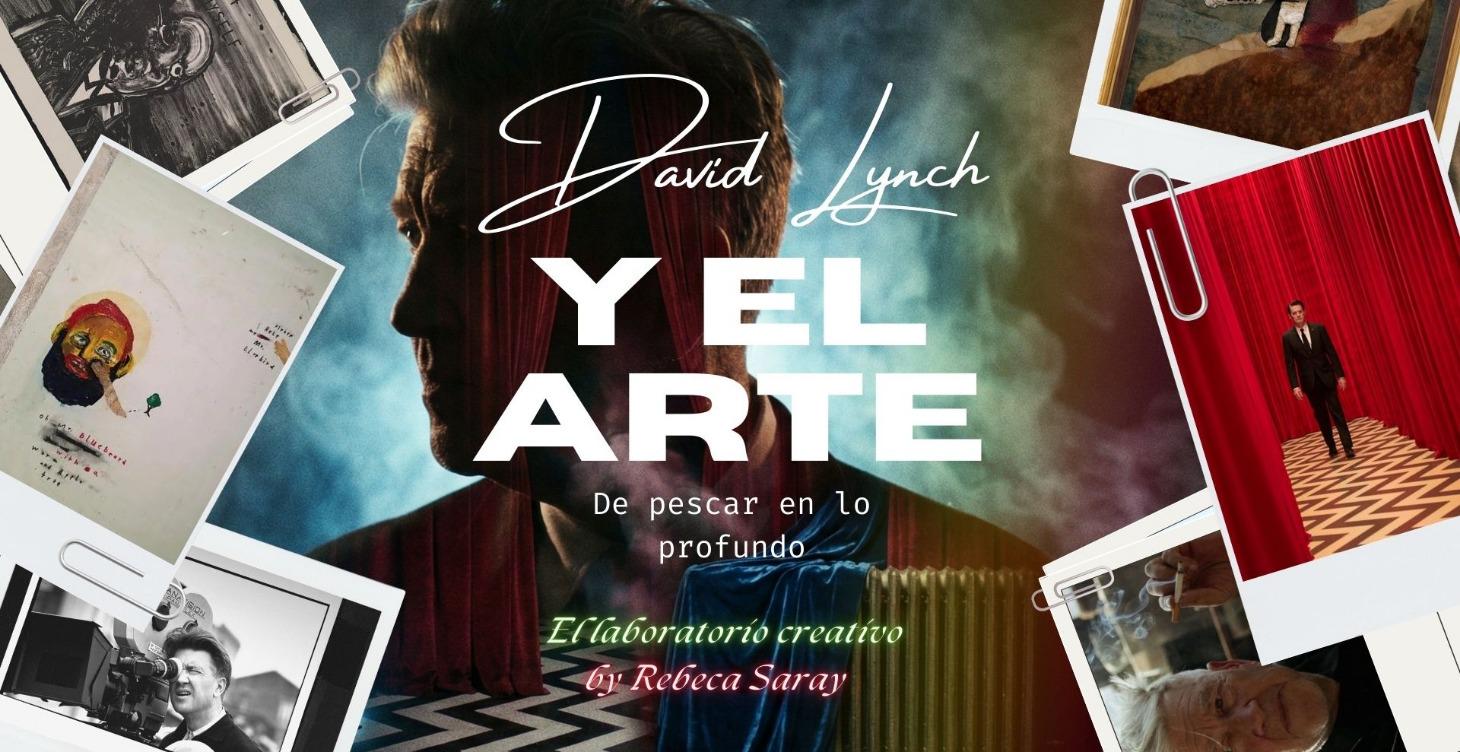 David Lynch "atrapa al pez dorado"
