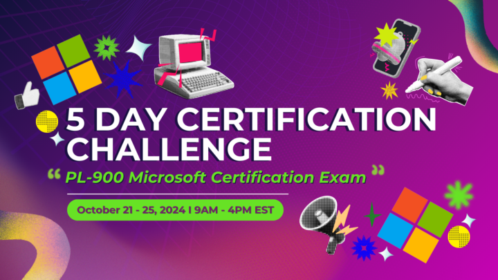 📢 Exciting News: 5 Day Power Platform Certification Challenge!