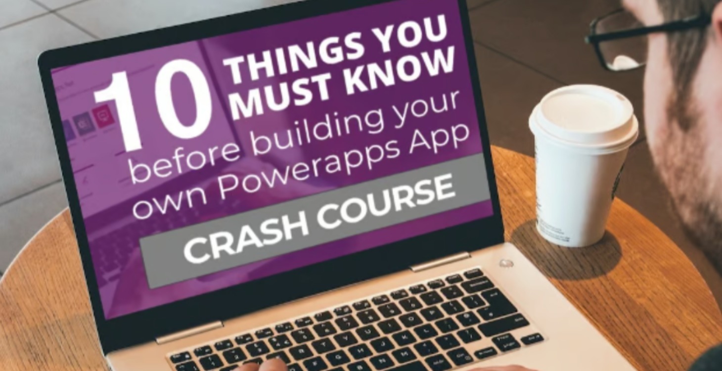 Power Apps Crash Course