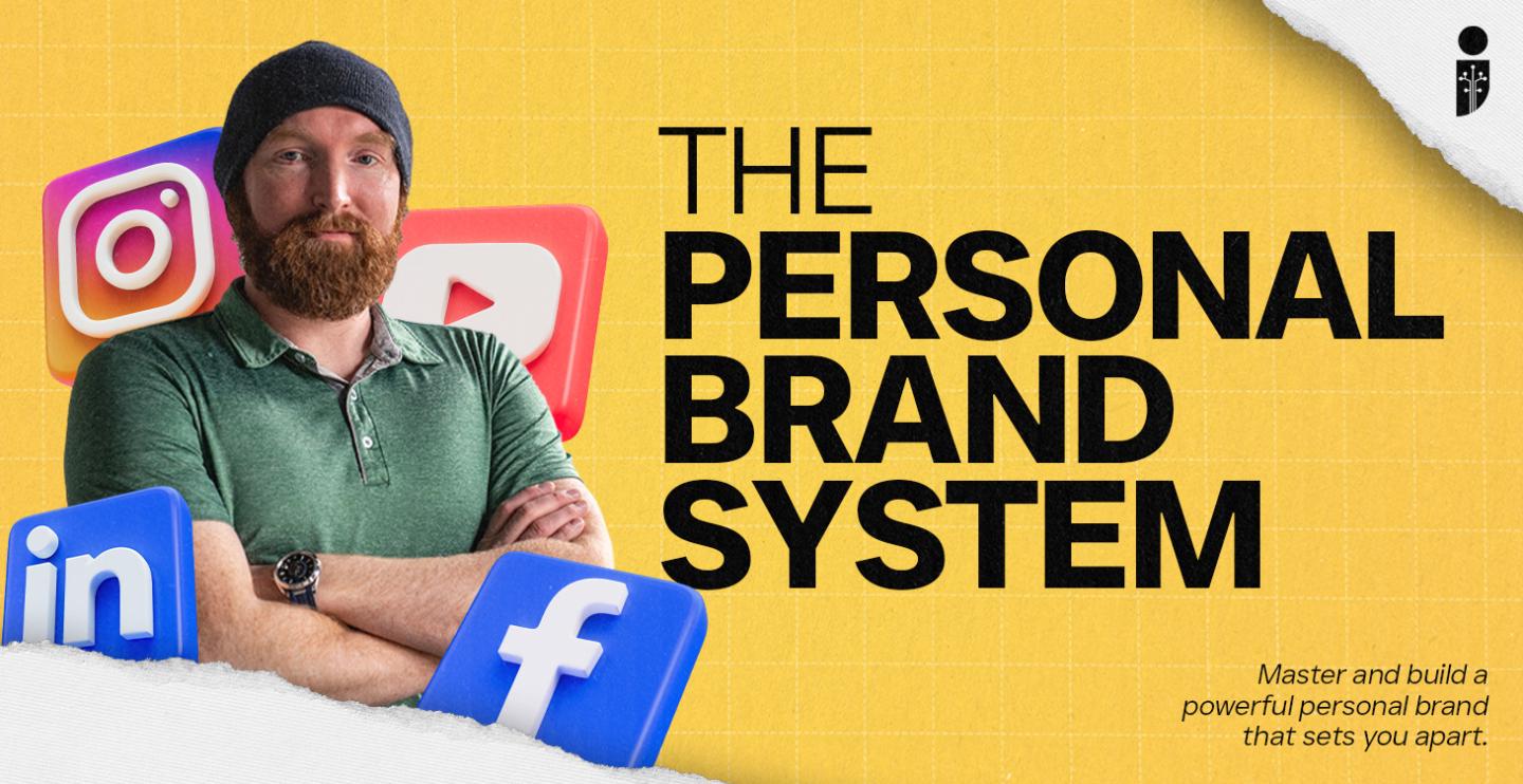 The Personal Brand System