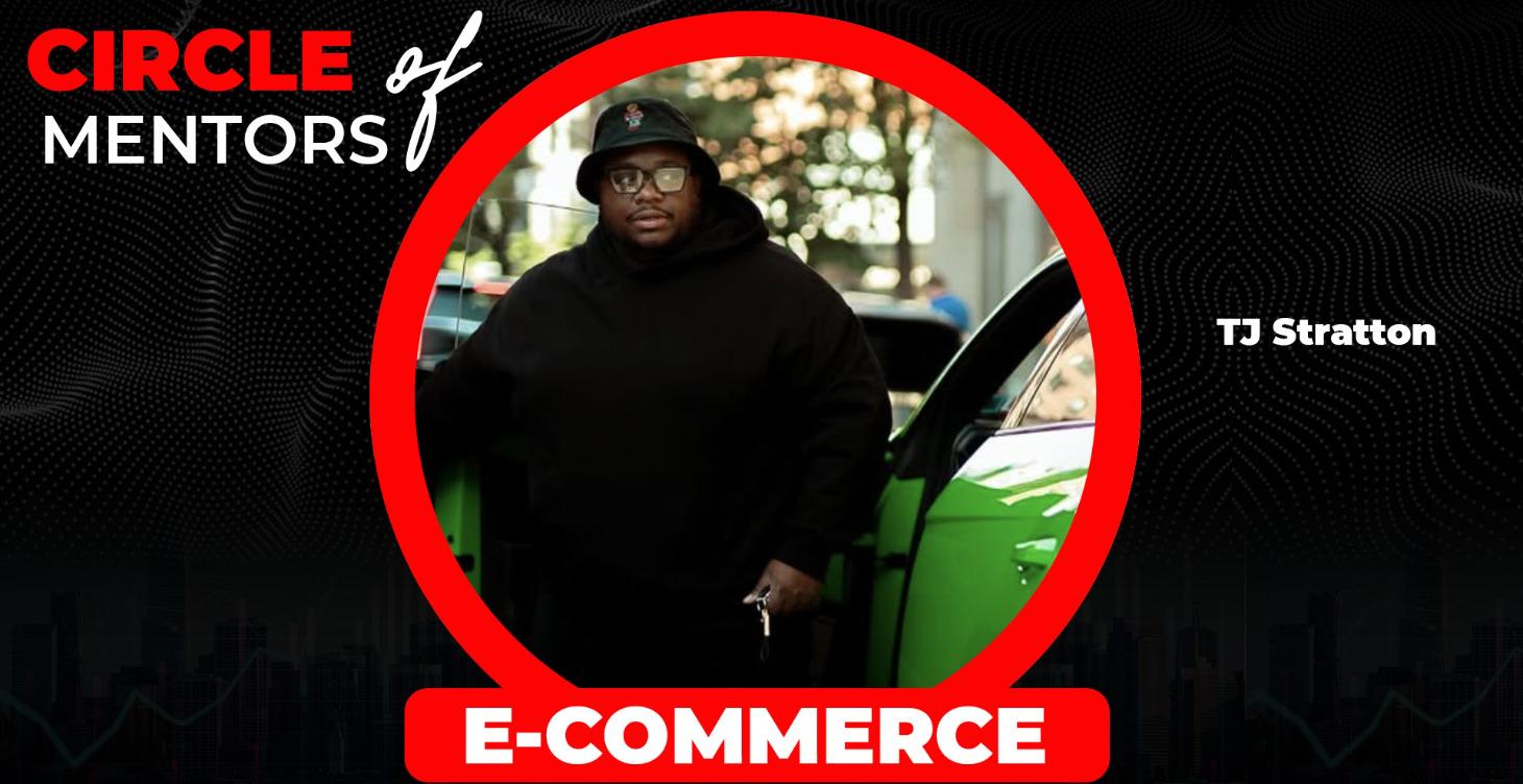 E-Commerce Community- TJ Stratton