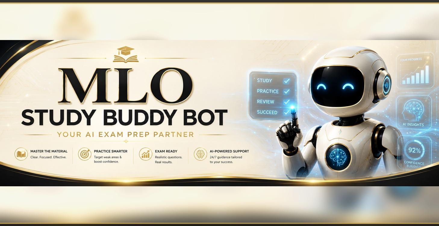 MLO PRO STUDY BUDDY BOT