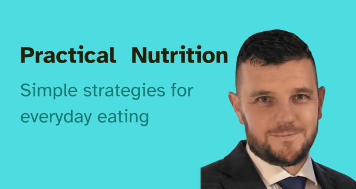 Practical Nutrition