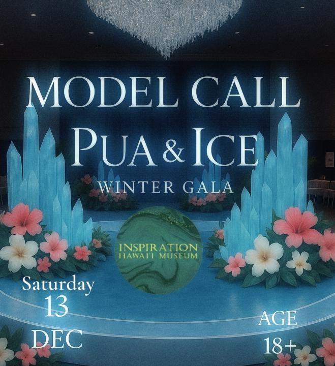 Pua & Ice Winter Gala Model Call
