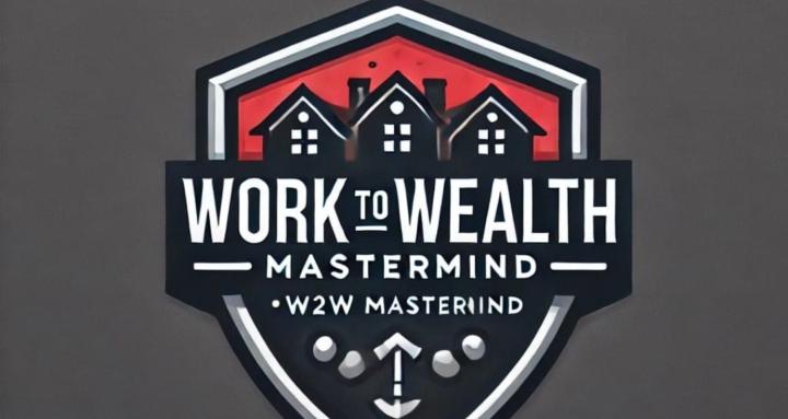 Work to Wealth Mastermind