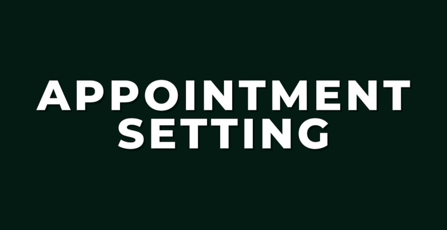 Appointment Setting