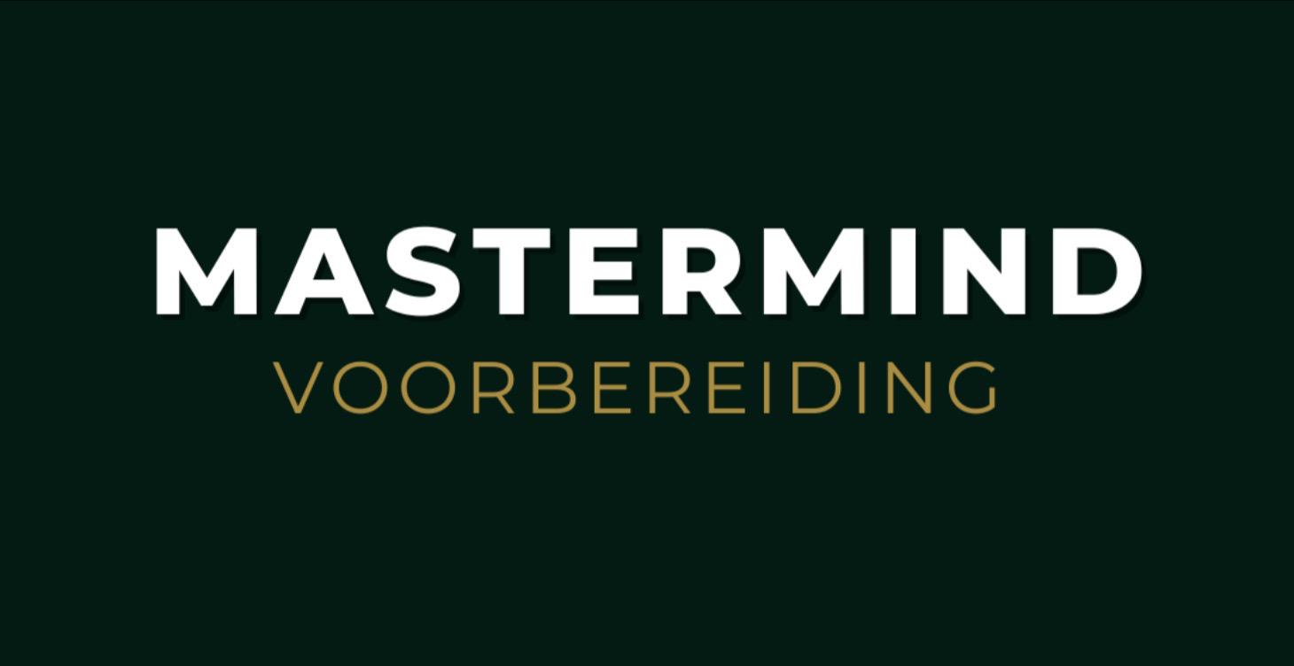 Mastermind voorbereiding