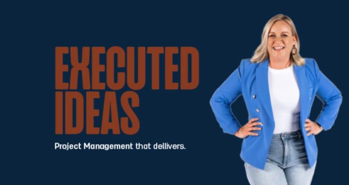 Executed Ideas