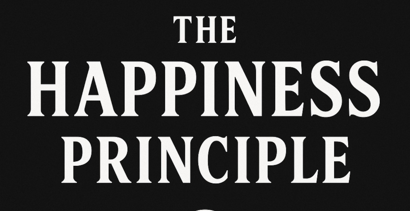 The Happiness Principle