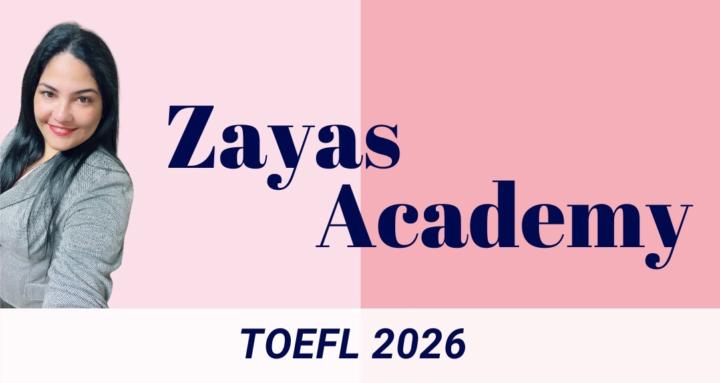Zayas Academy TOEFL