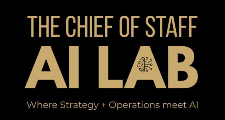 The Chief of Staff AI Lab