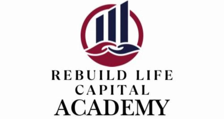 Rebuild Life Capital Academy