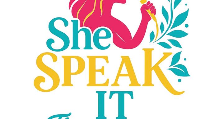 She Speak It— The Experience