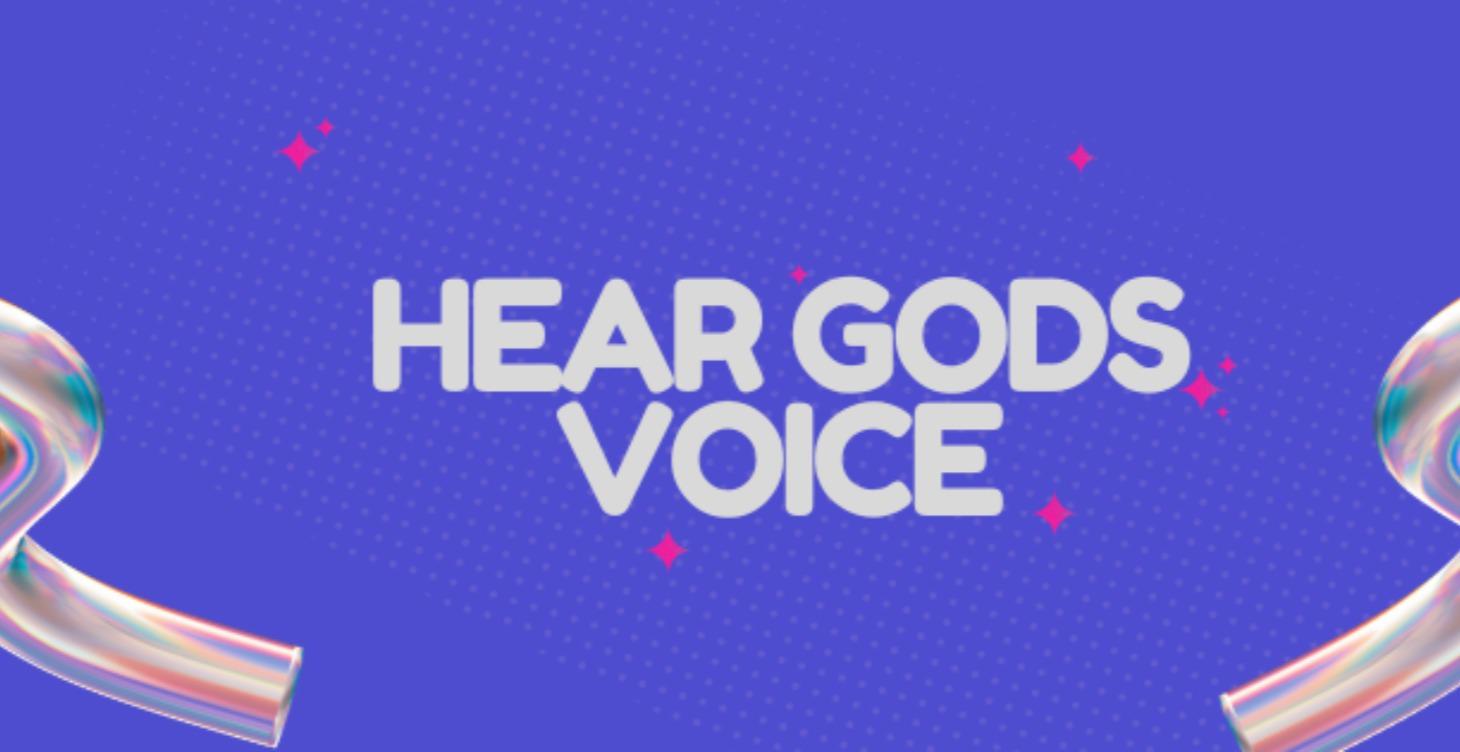 Hear Gods Voice Lessons
