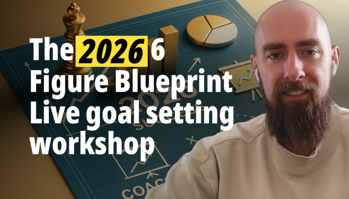 🔥 The 2026 6 Figure Goal Setting Workshop 🔥
