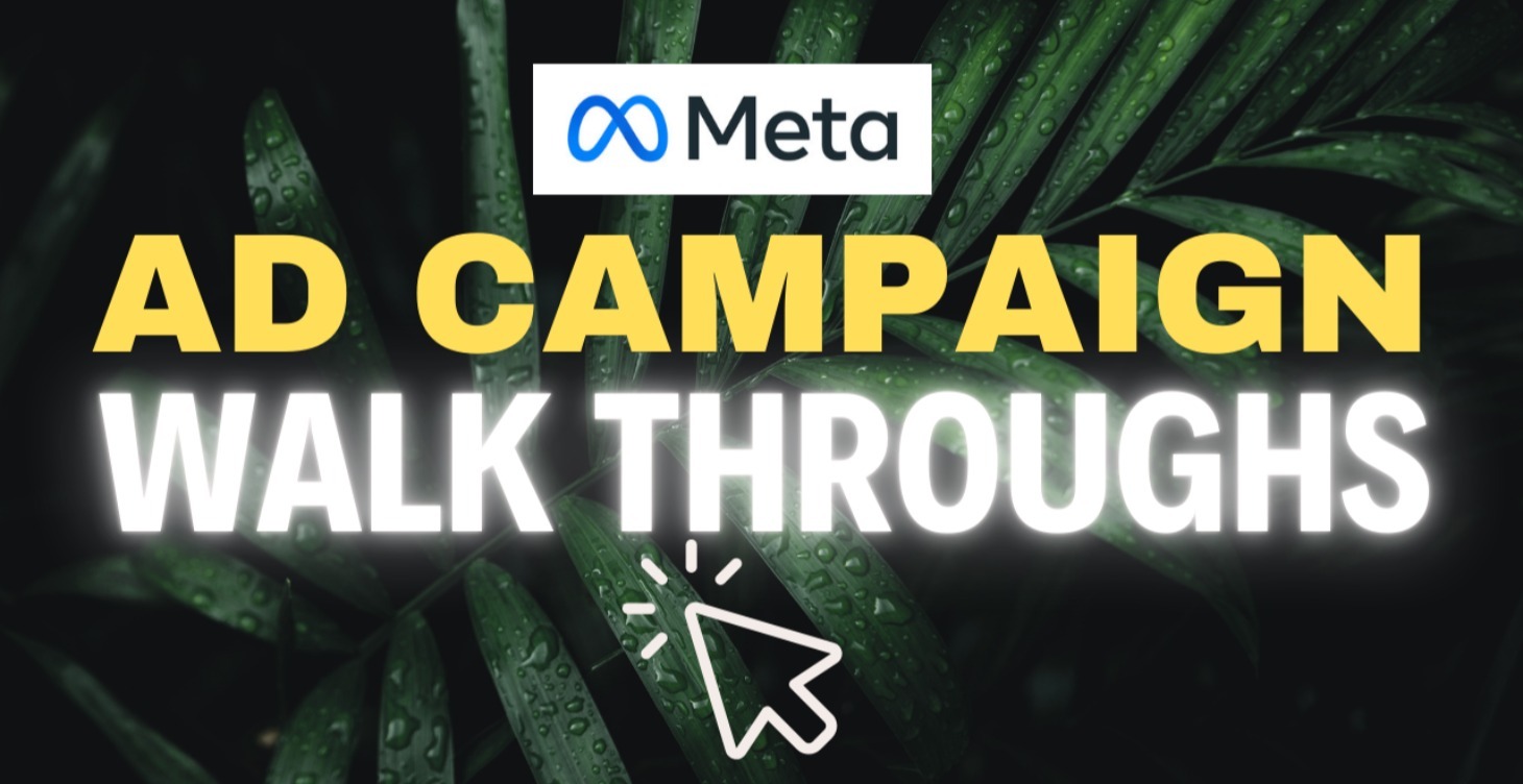 Meta Ad Campaign Walkthroughs